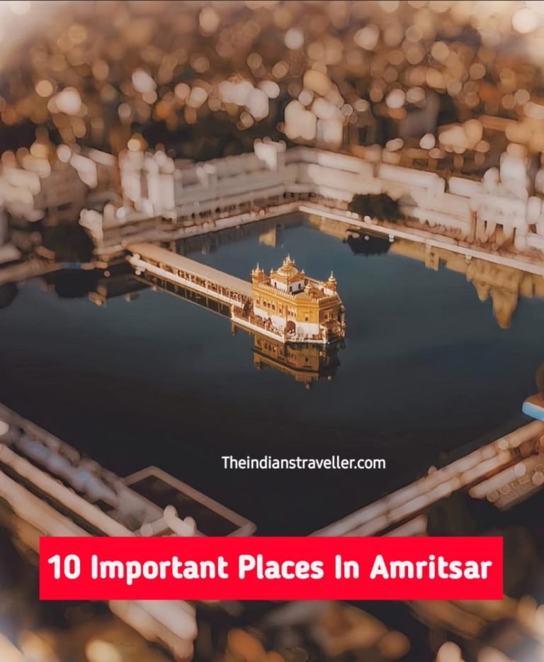 10 Important Places In Amritsar