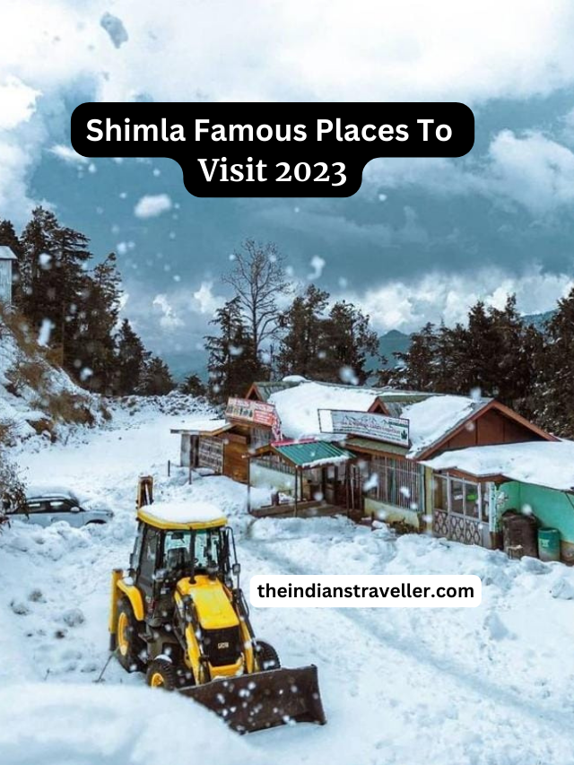 Shimla Famous Places To Visit 2023 (1)